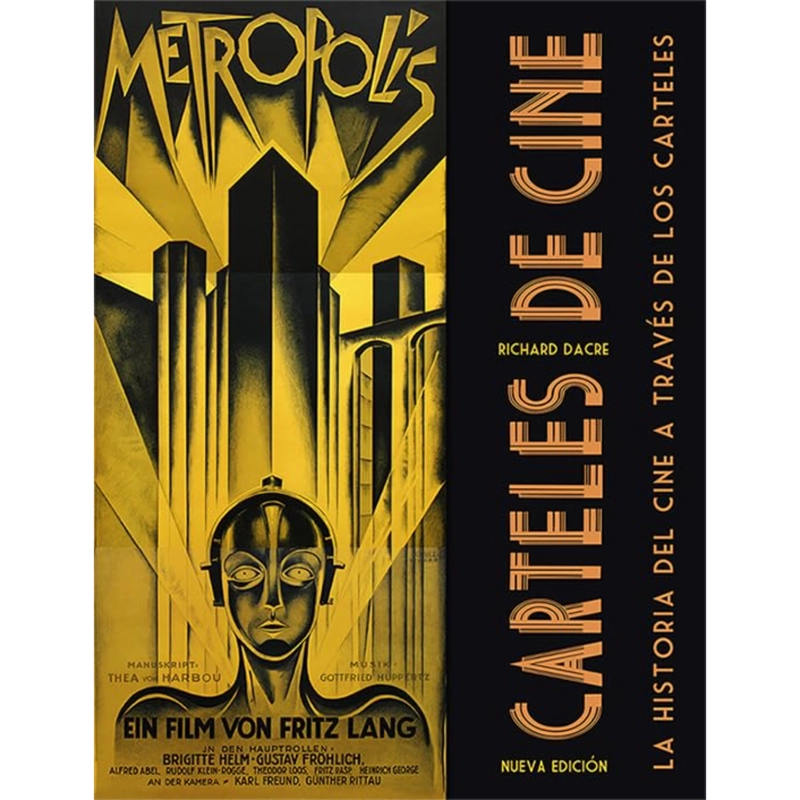 LIBRO DE ARTE CARTELES DE CINE LA HISTORIA DEL CINE (NE) DACRE, RICHARD - 1