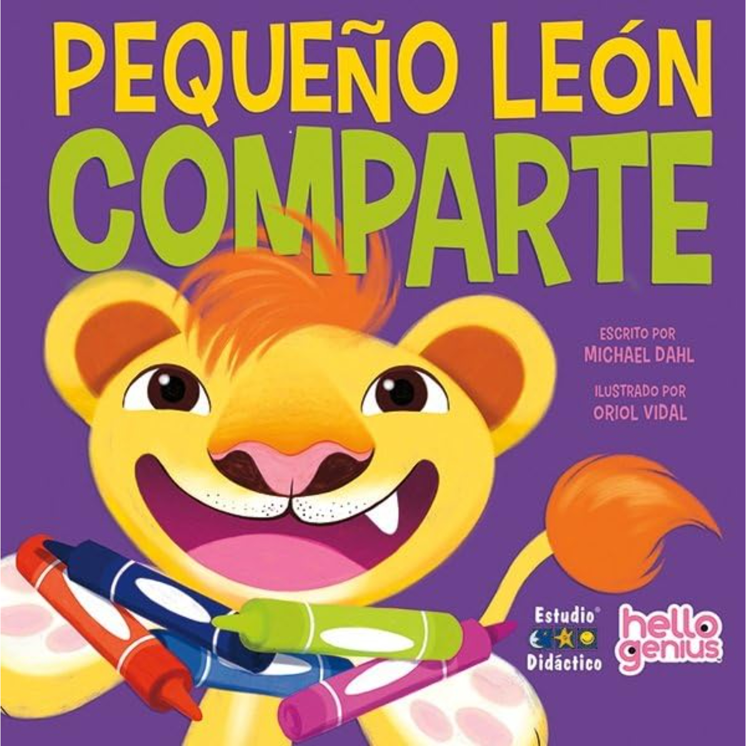 LIBRO PEQUENO LEON COMPARTE -HELLO GENIUS- EDUCA - DAHL, MICHAEL - 1