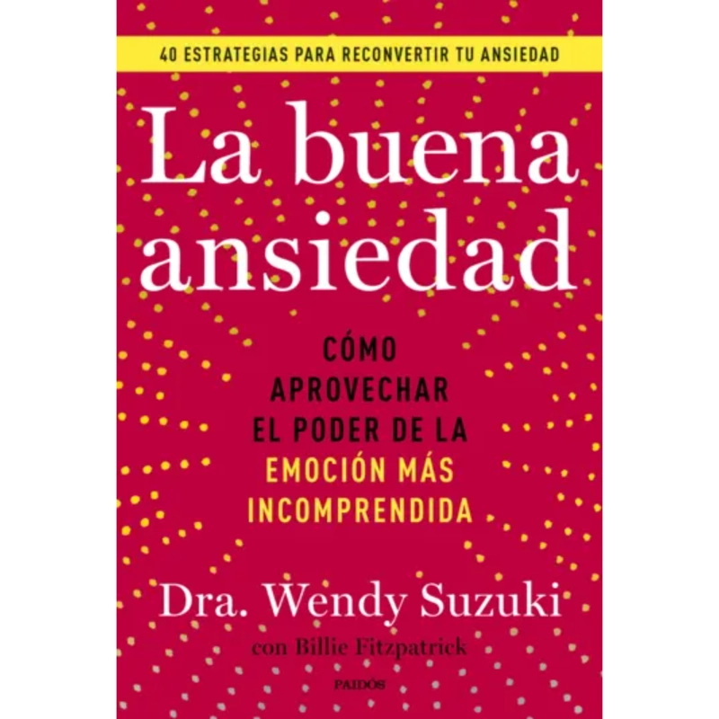 LA BUENA ANSIEDAD - 1