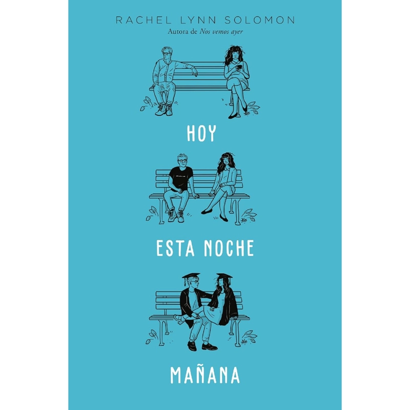LIBRO HOY. ESTA NOCHE. MAÑANA - SOLOMON, RACHEL LYNN - 1
