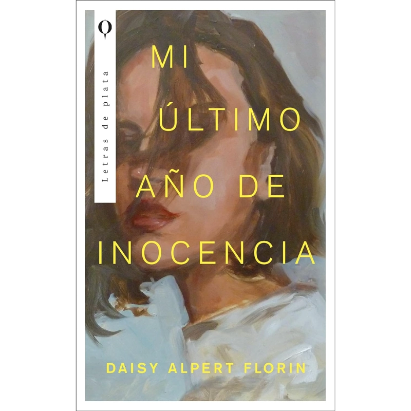 LIBRO MI ÚLTIMO AÑO DE INOCENCIA - ALPERT, FLORIN DAISY - 1