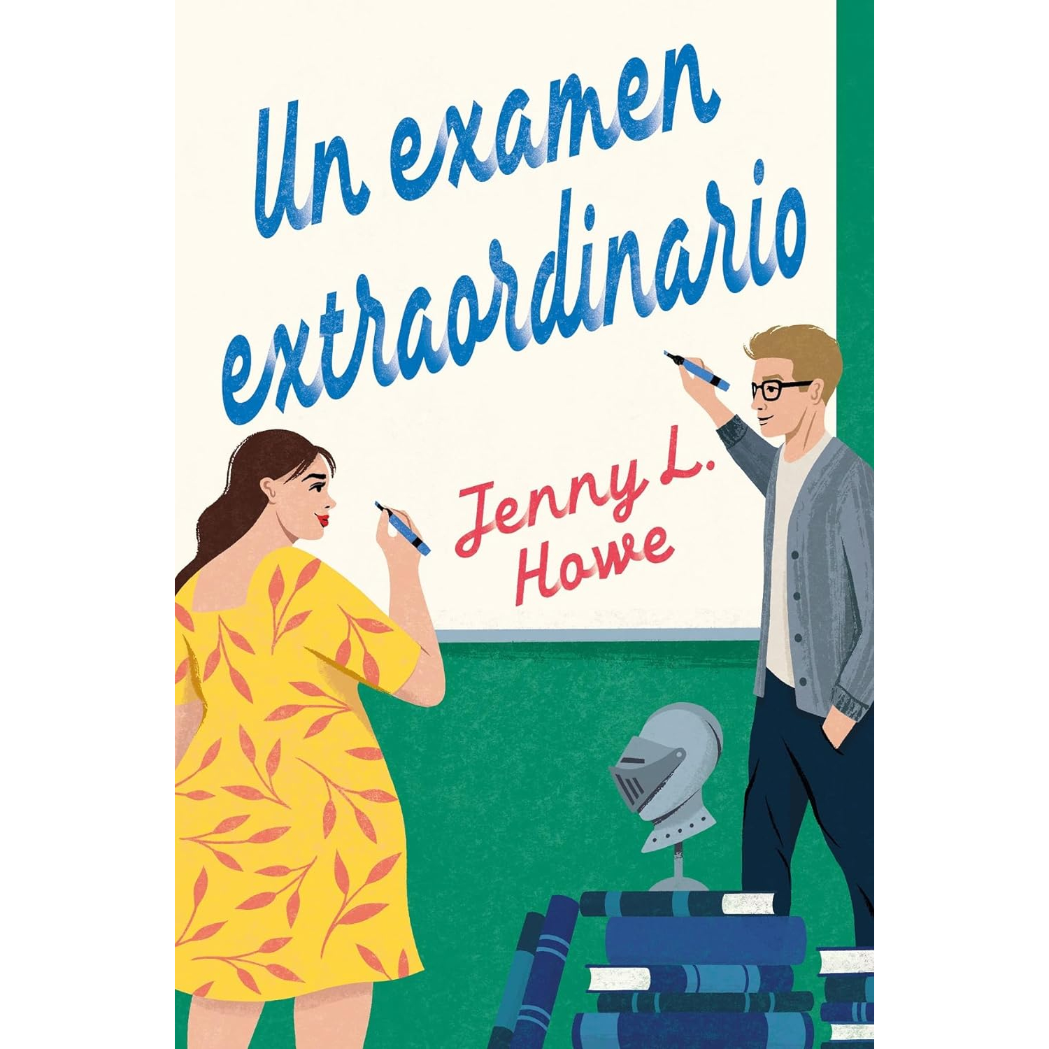 LIBRO UN EXAMEN EXTRAORDINARIO - HOWE, JENNY - 1