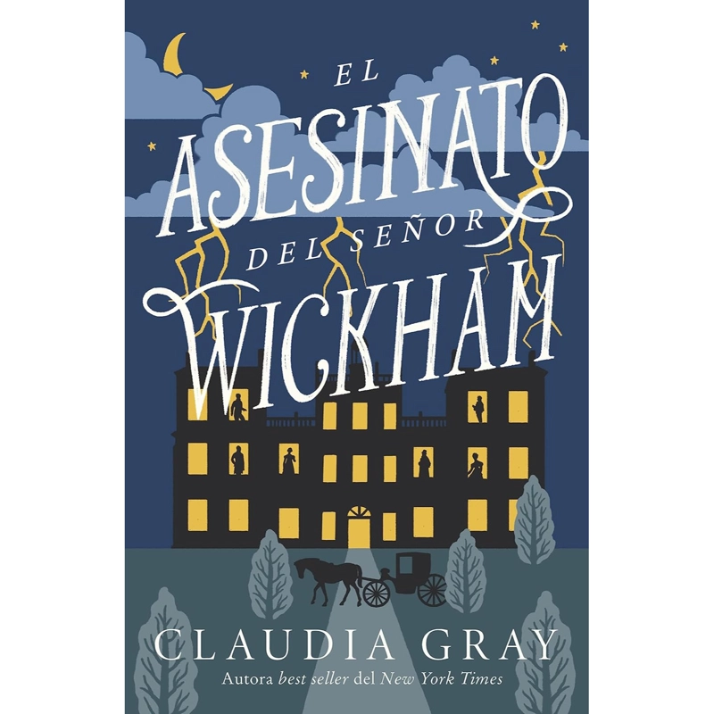 LIBRO EL ASESINATO DEL SEÑOR WICKHAM - GRAY, CLAUDIA - 1