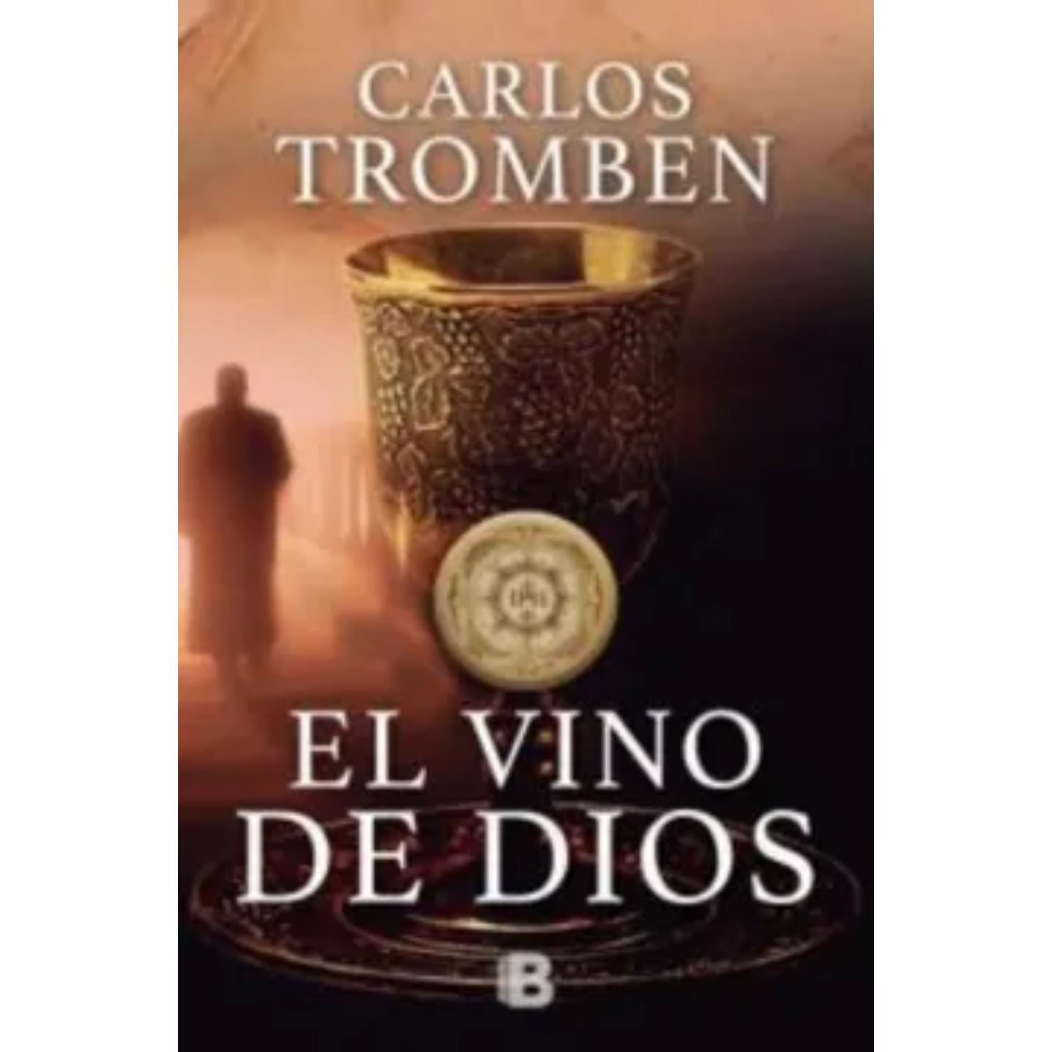 LIBRO EL VINO DE DIOS - TROMBEN, CARLOS - 1