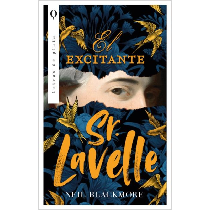 LIBRO EL EXCITANTE SEÑOR LAVELLE - BLACKMORE, NEIL - 1