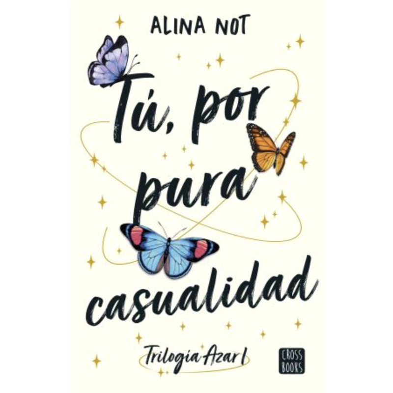 NOVELA JUVENIL TU, POR PURA CASUALIDAD NOT, ALINA