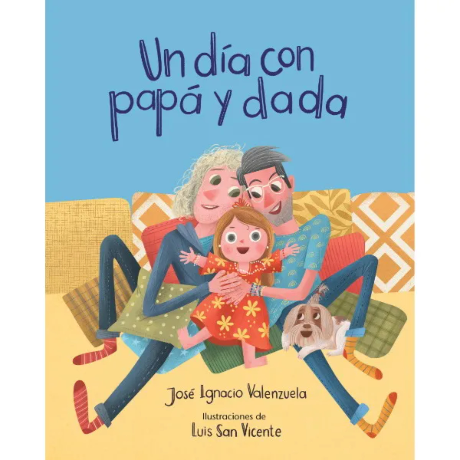 LIBRO UN DIA CON PAPA Y DADA - VALENZUELA, JOSÉ IGNACIO - 1