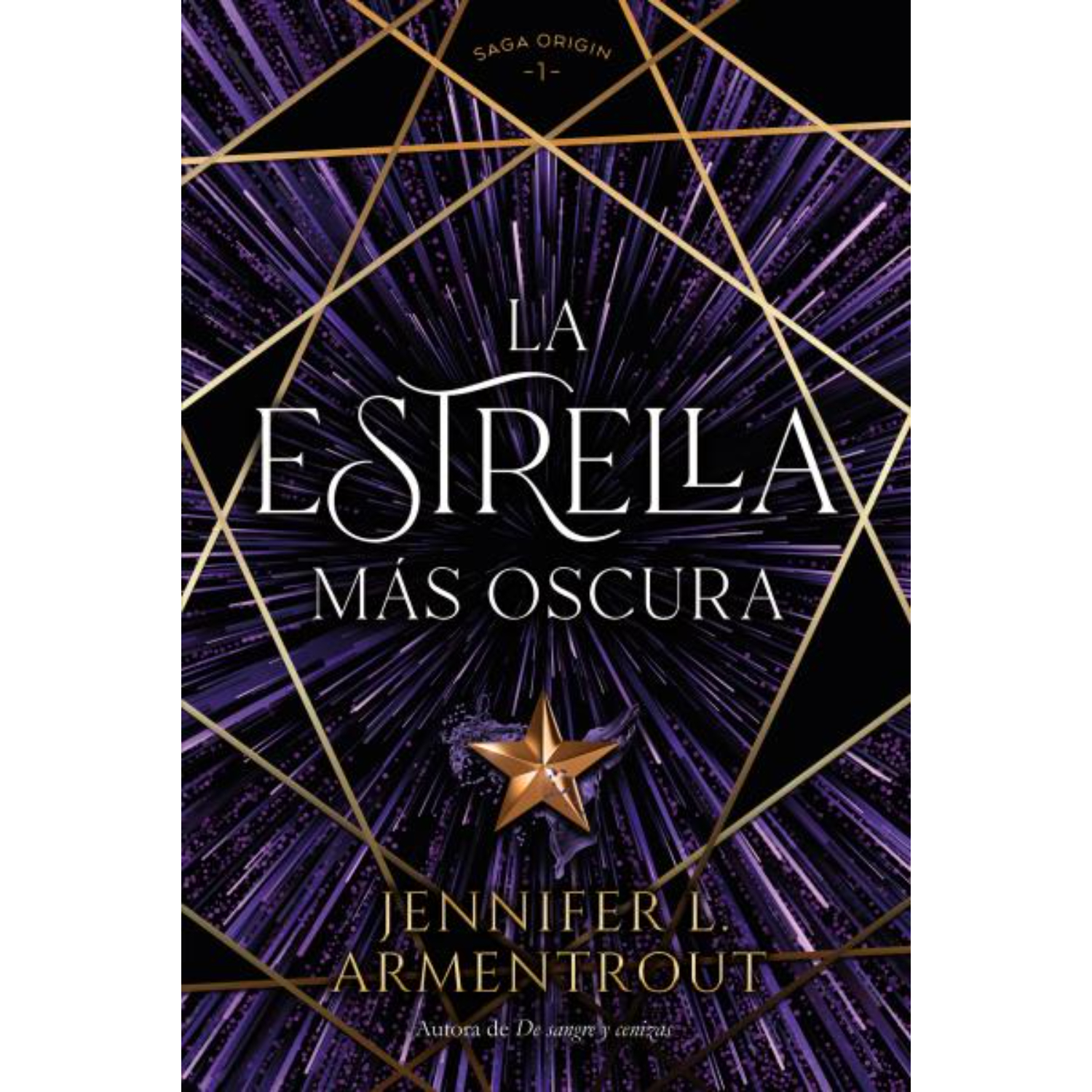 LIBRO LA ESTRELLA MAS OSCURA - ARMENTROUT, JENNIFER - 1