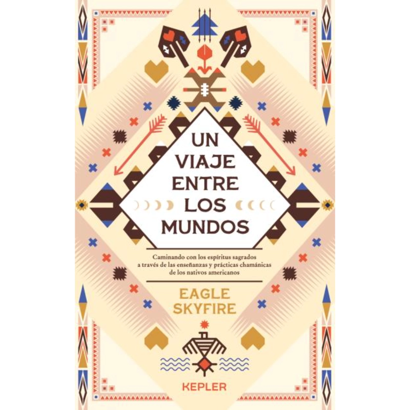 LIBRO UN VIAJE ENTRE LOS MUNDOS SKYFIRE, EAGLE