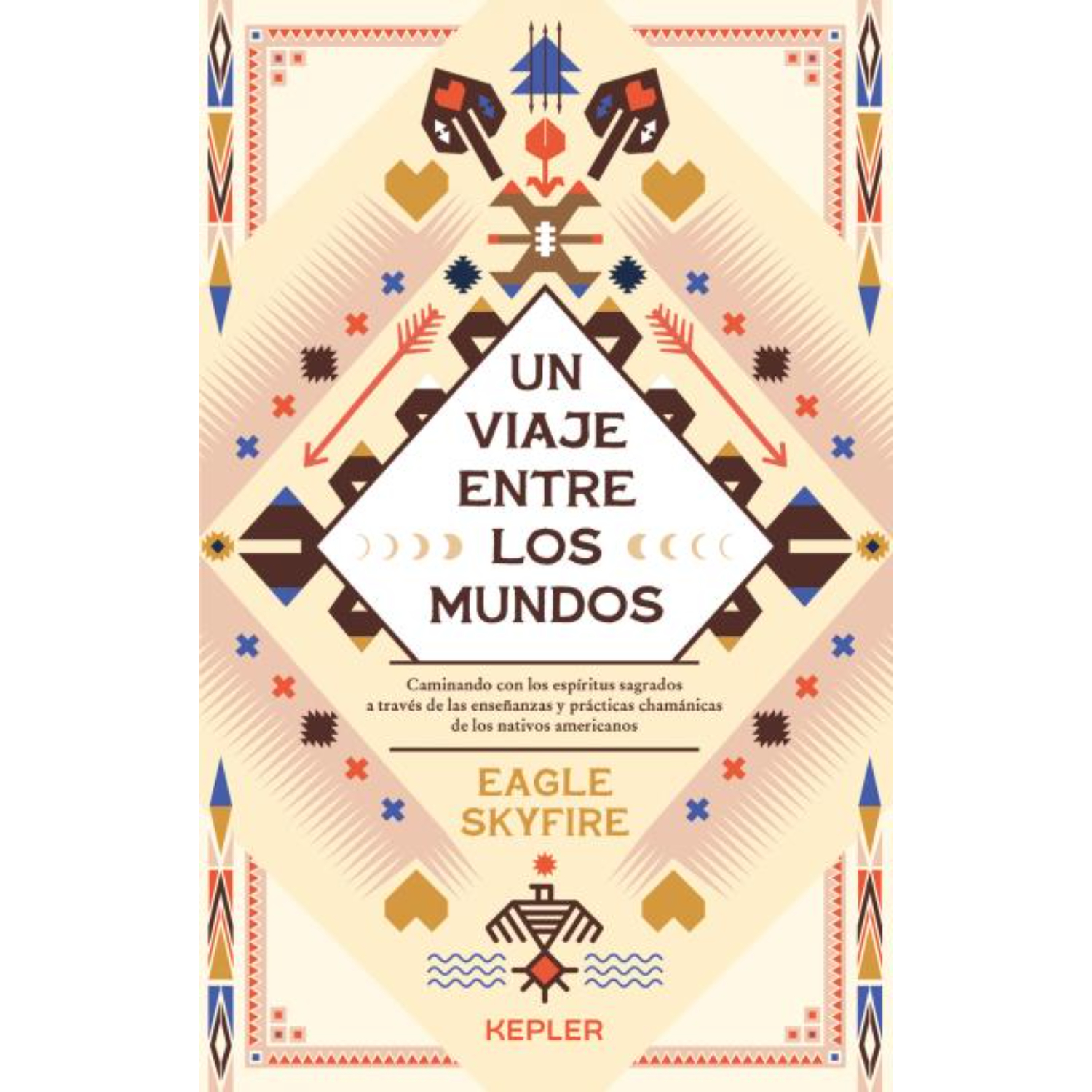 LIBRO UN VIAJE ENTRE LOS MUNDOS SKYFIRE, EAGLE