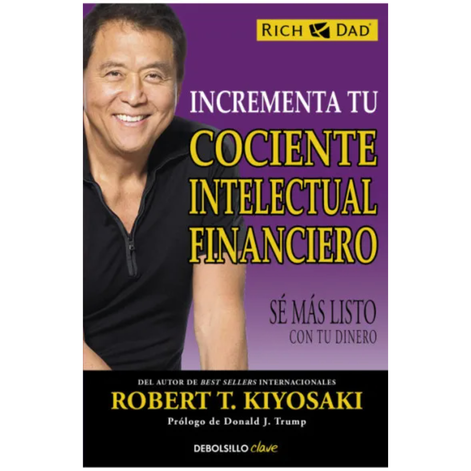 LIBRO INCREMENTA TU COCIENTE INTELECTUAL KIYOSAKI, ROBERT T. - 2