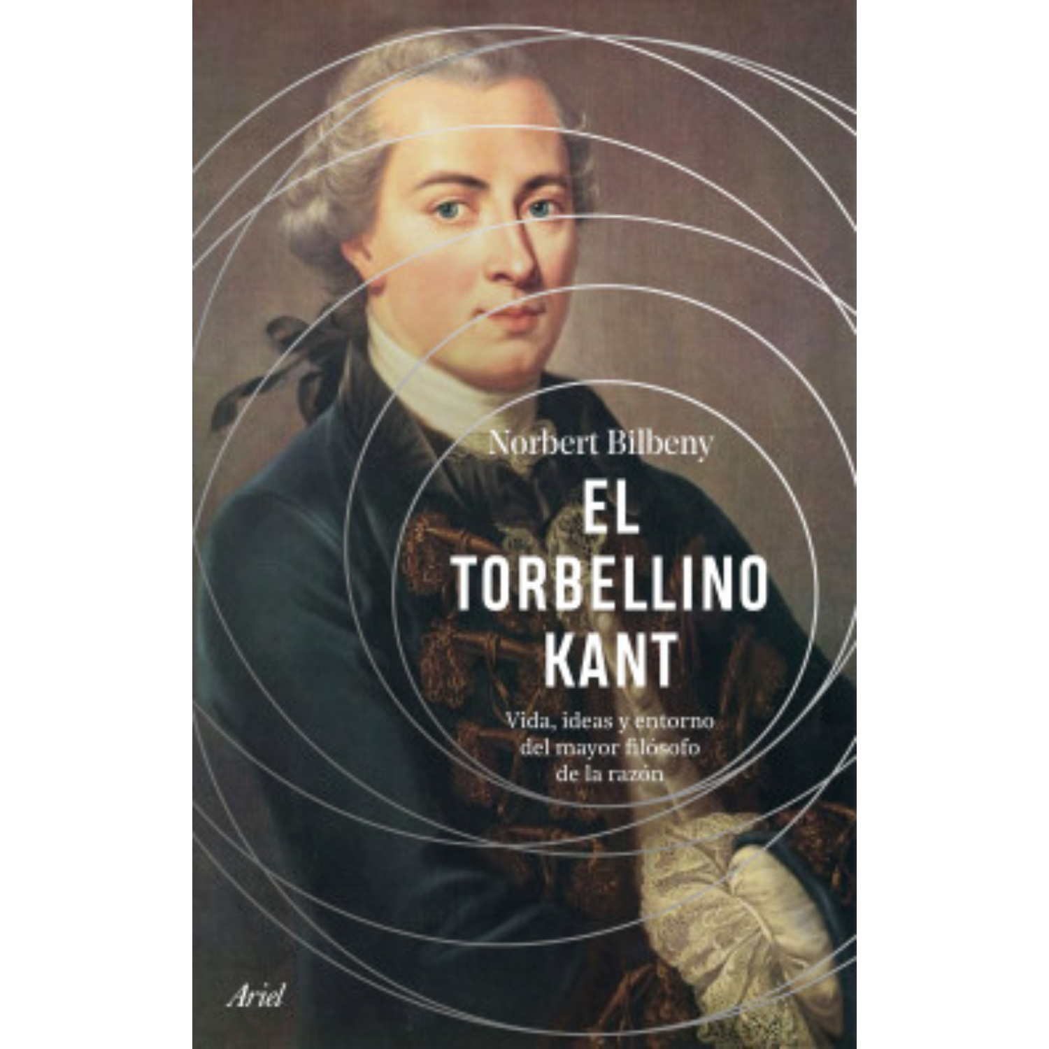 LIBRO EL TORBELLINO KANT - BILBENY, NORBERT - 1