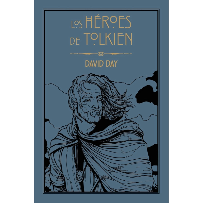 LIBRO LOS HEROES DE TOLKIEN - DAY, DAVID