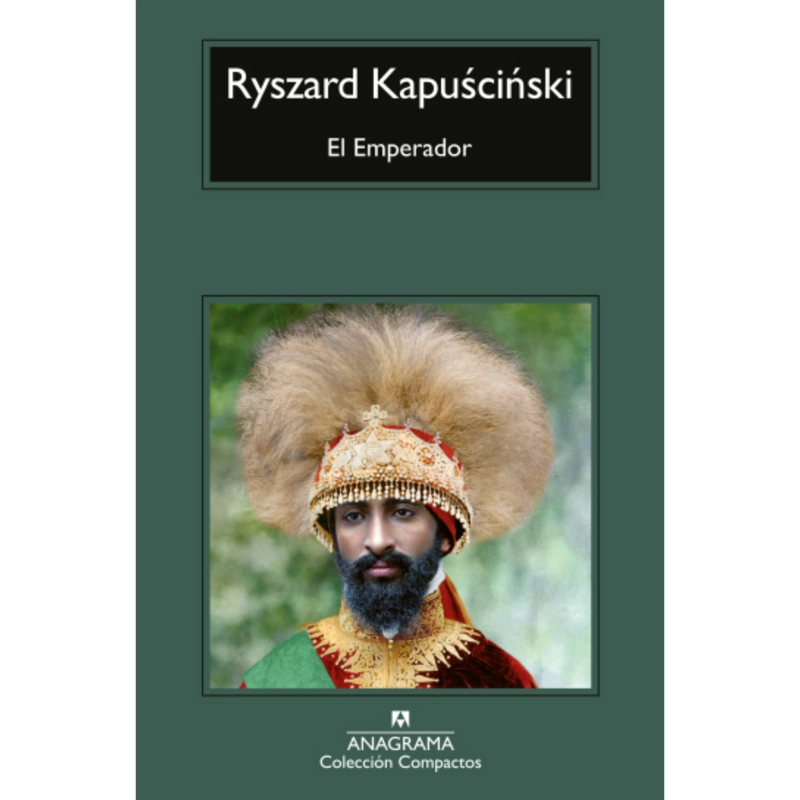 LIBRO EL EMPERADOR - KAPUSCINSKI, RYSZARD - 1