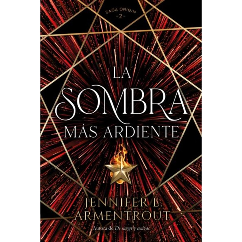 LA SOMBRA MAS ARDIENTE (ORIGIN #2) - 1
