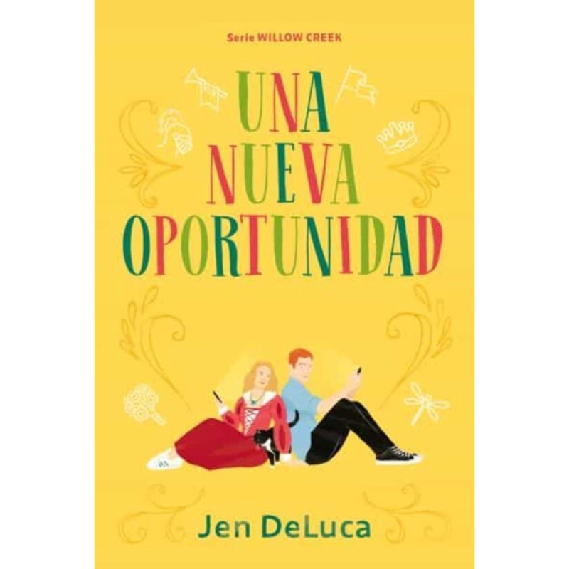 UNA NUEVA OPORTUNIDAD (WILLOW CREEK #2)