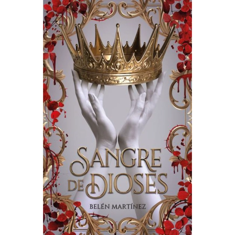 NOVELA JUVENIL SANGRE DE DIOSES MARTÍNEZ, BELÉN - 1
