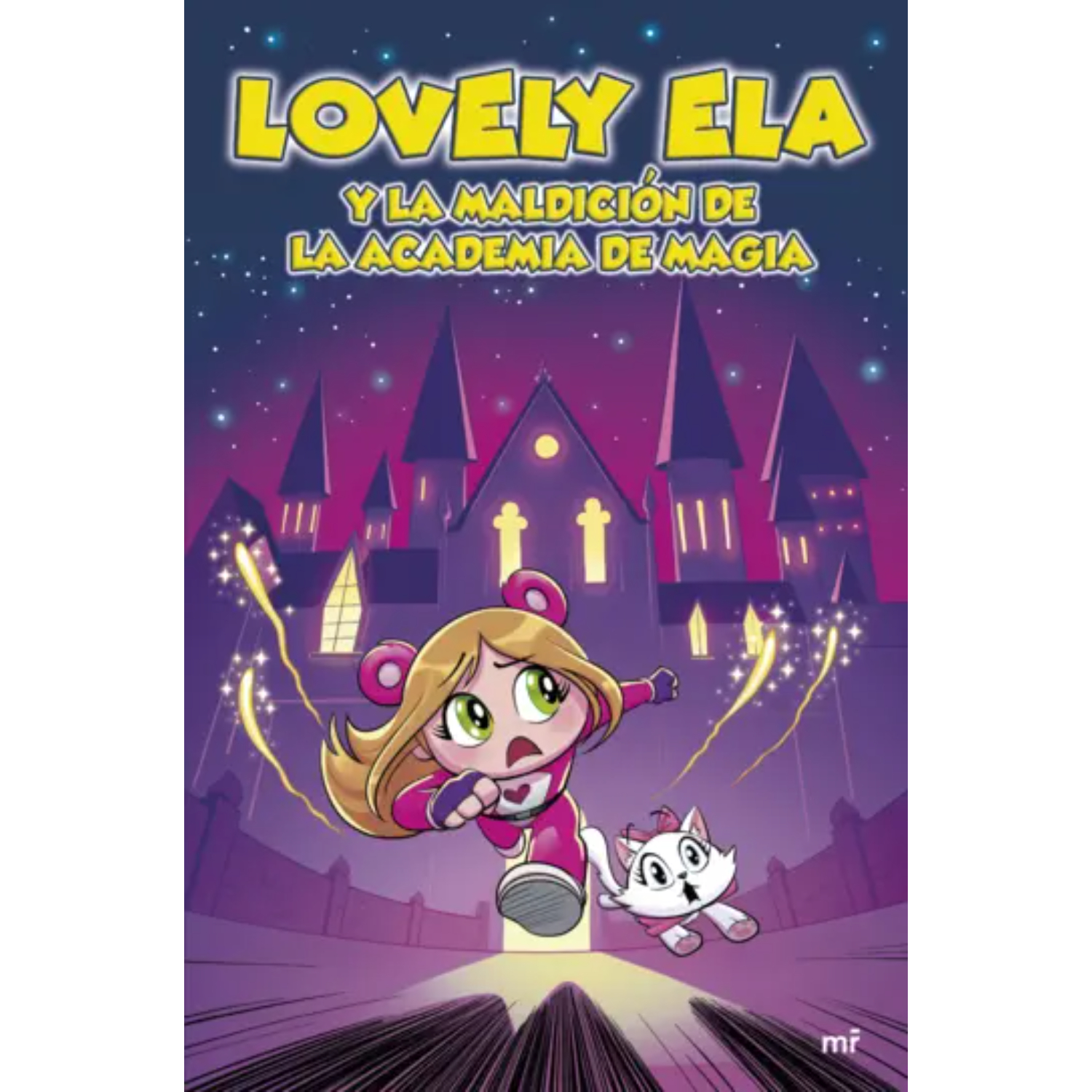 LIBRO LOVELY ELA Y LA MALDICIÓN DE LA ACADEMIA DE MAGIA - LOVELY ELA - 1