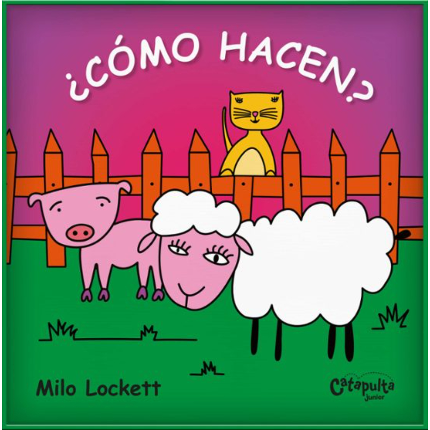 LIBRO ¿CÓMO HACEN? - EQUIPO EDITORIAL - 1