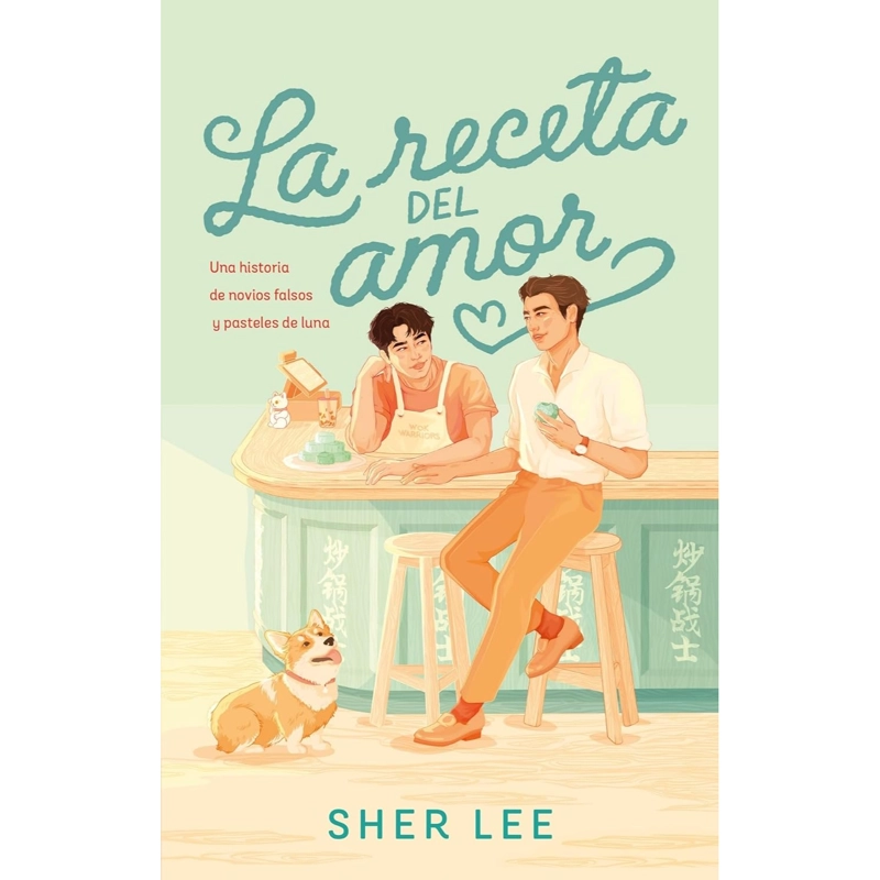 NOVELA JUVENIL RECETA DEL AMOR, LA LEE, SHER - 1