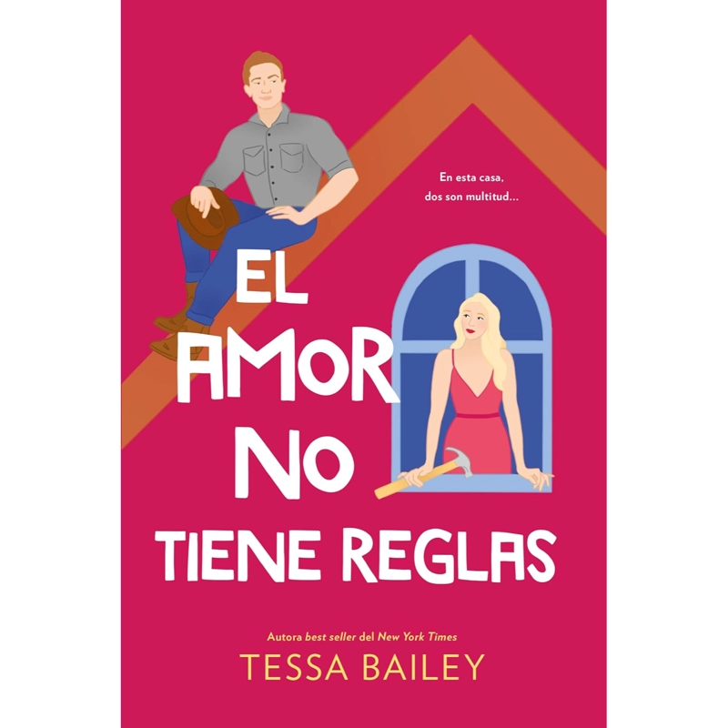 LIBRO AMOR NO TIENE REGLAS, EL BAILEY, TESSA - 1