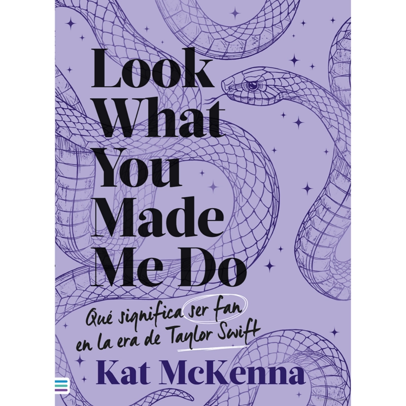 LIBRO LOOK WHAT YOU MADE ME DO (MORADO) (CHI) KAT MCKENNE - 1