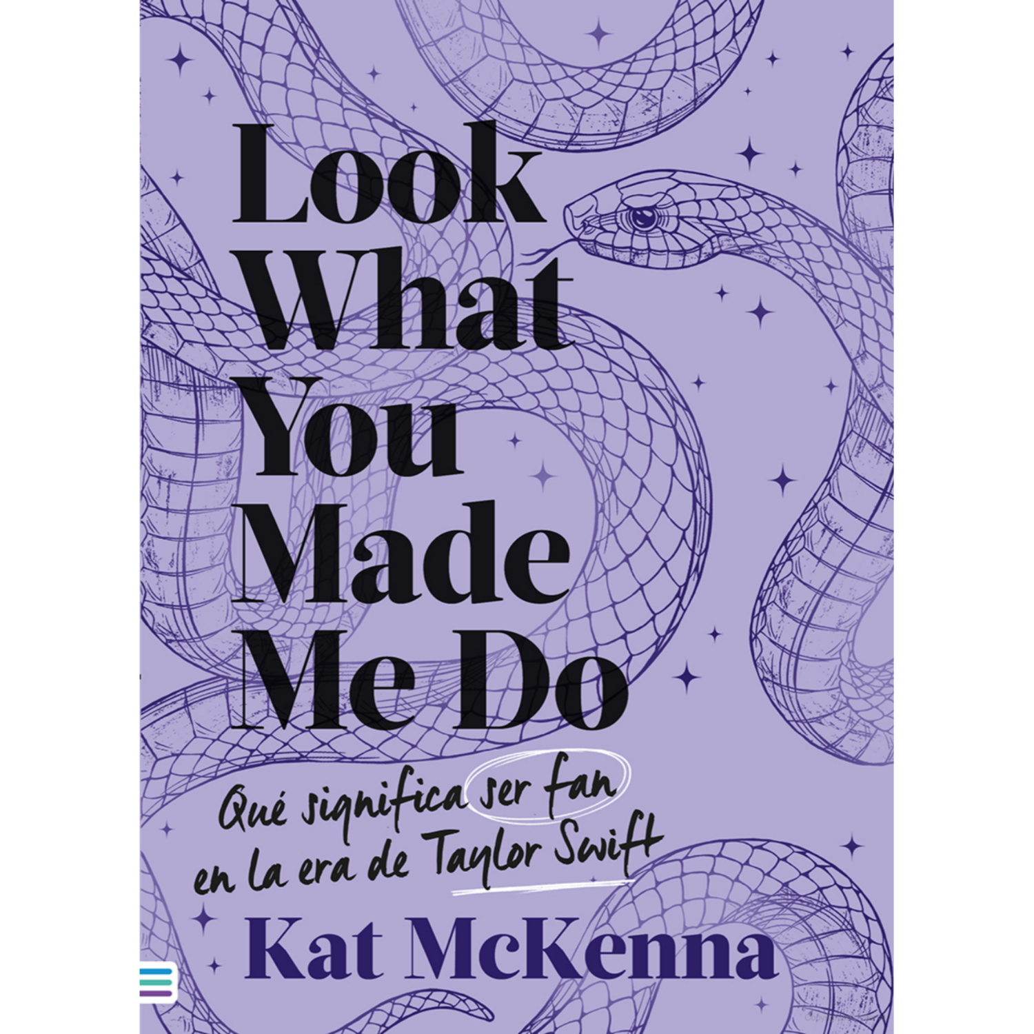 LIBRO LOOK WHAT YOU MADE ME DO (MORADO) (CHI) KAT MCKENNE - 1