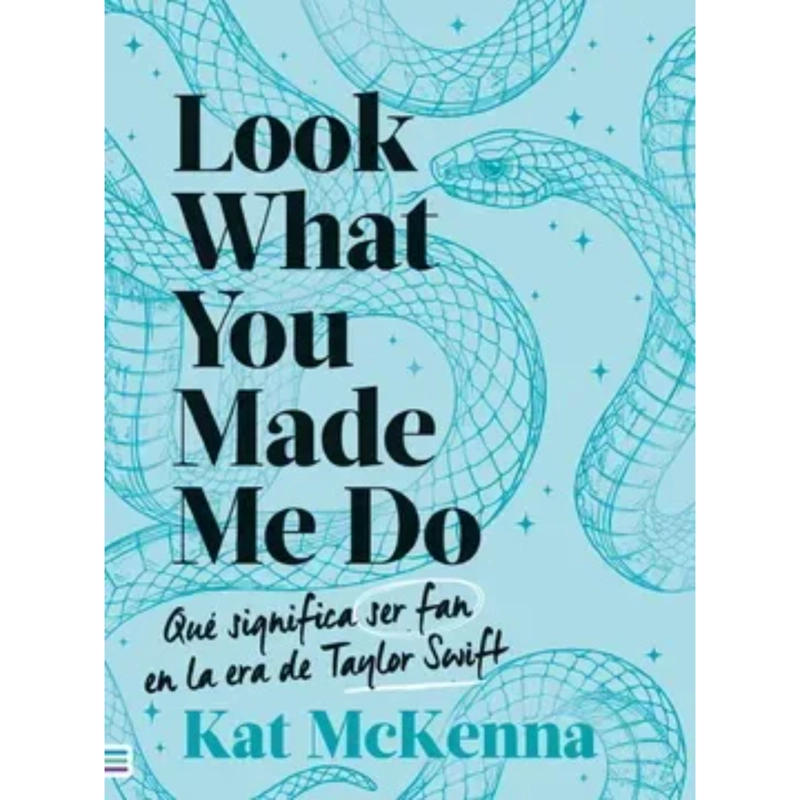 LIBRO LOOK WHAT YOU MADE ME DO (CELESTE) (CHI) KAT MCKENNE - 1