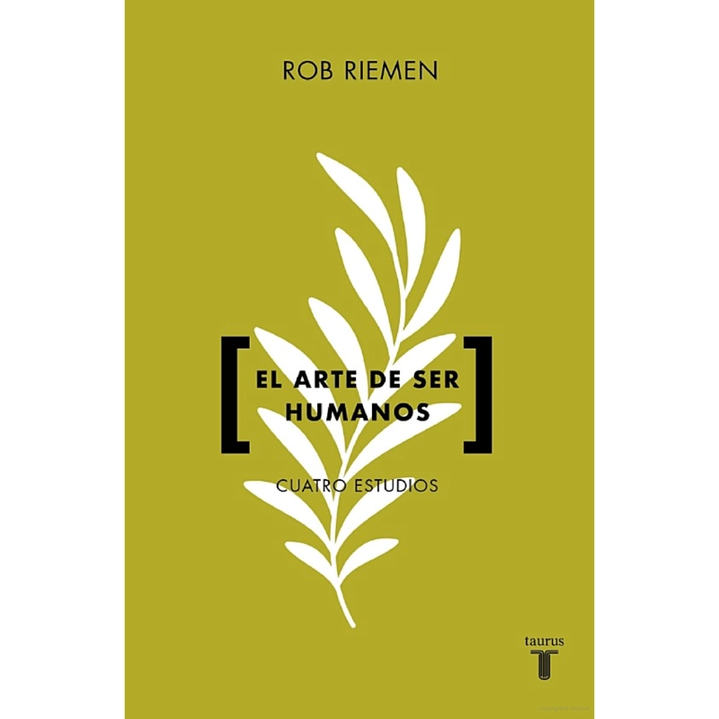 LIBRO EL ARTE DE SER HUMANOS RIEMEN, ROB - 1