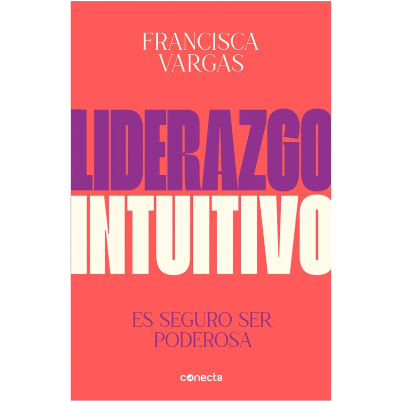 LIBRO LIDERAZGO INTUITIVO VARGAS ROMERO, FRANCISCA