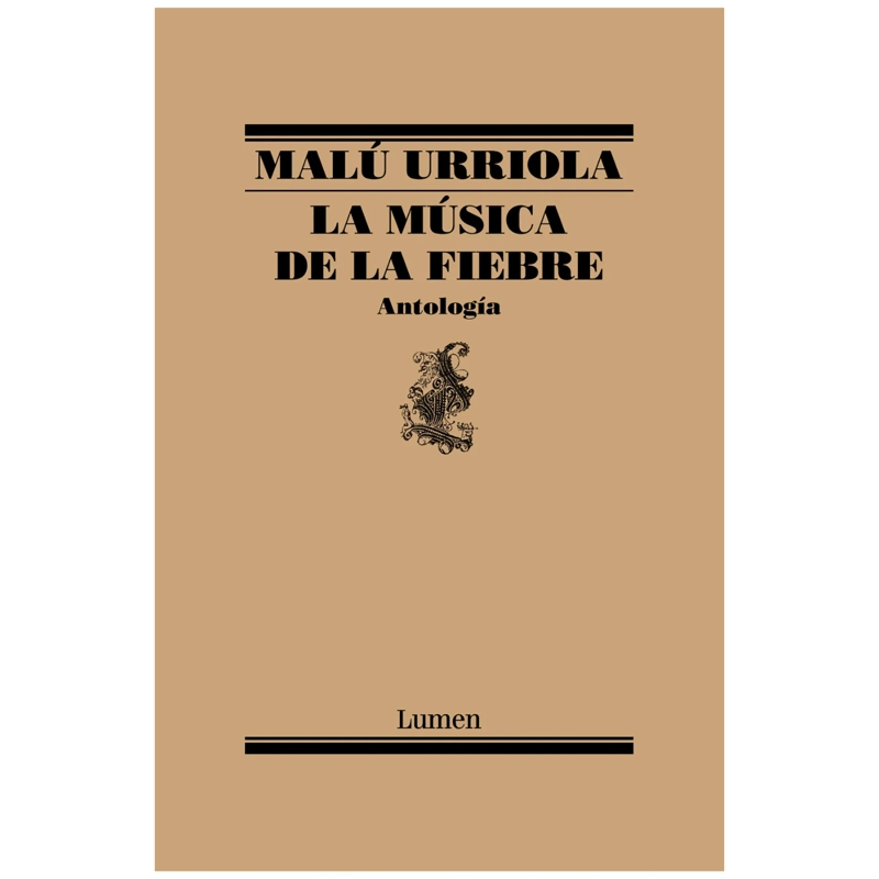 LIBRO LA MUSICA DE LA FIEBRE URRIOLA, MALÚ - 1