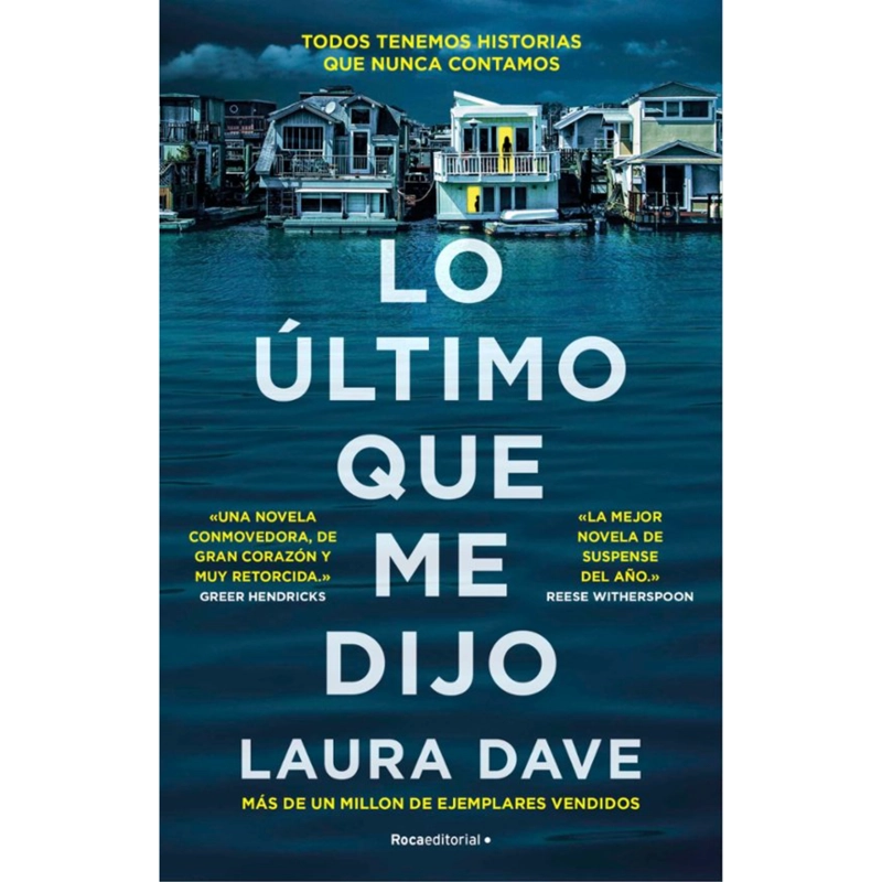 LIBRO LO ULTIMO QUE ME DIJO DAVE, LAURA - 1