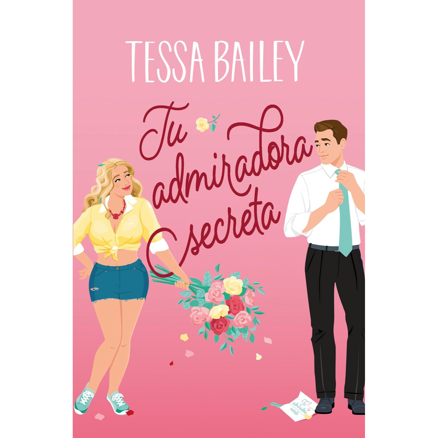 LIBRO TU ADMIRADORA SECRETA BAILEY, TESSA - 1