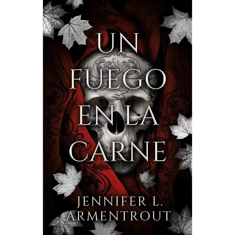 LIBRO UN FUEGO EN LA CARNE ARMENTROUT, JENNIFER - 1