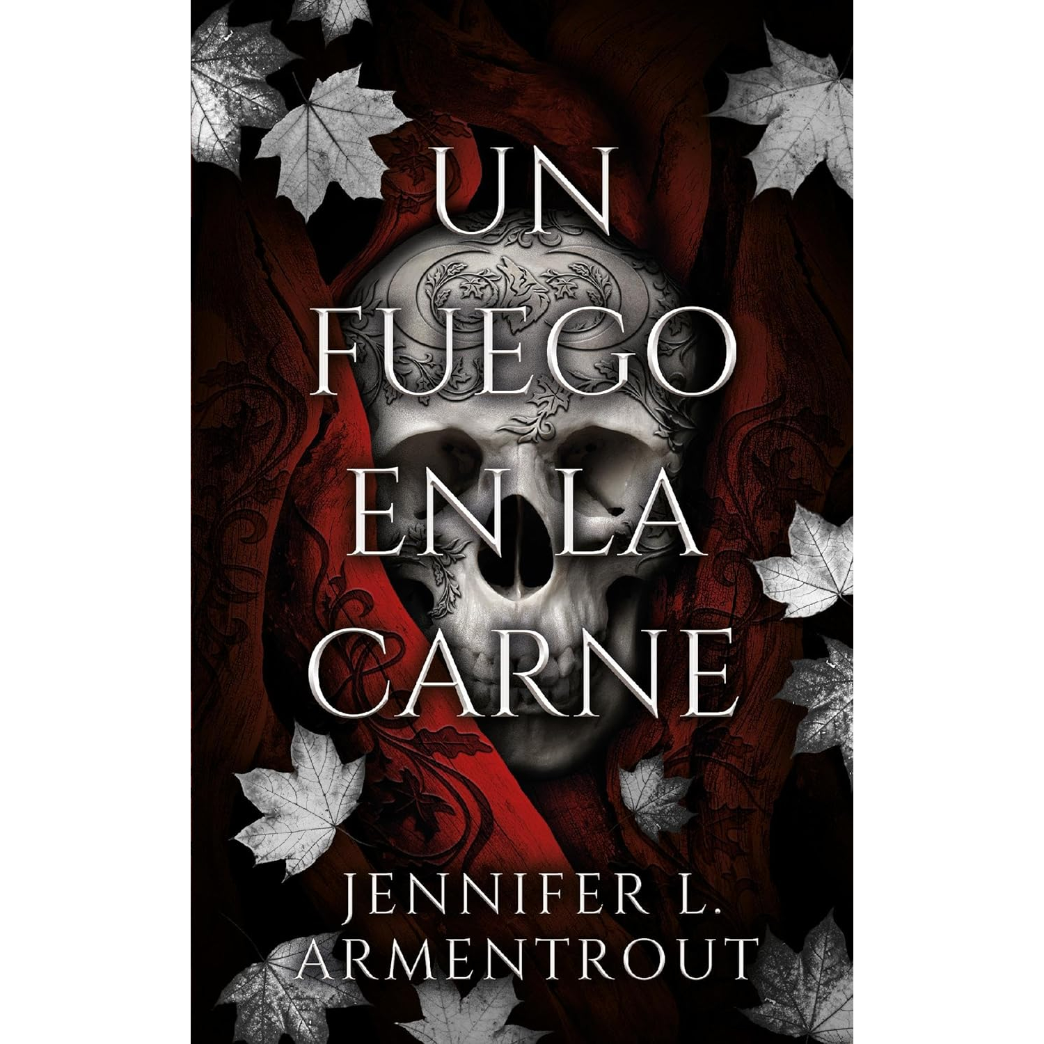 LIBRO UN FUEGO EN LA CARNE ARMENTROUT, JENNIFER - 1