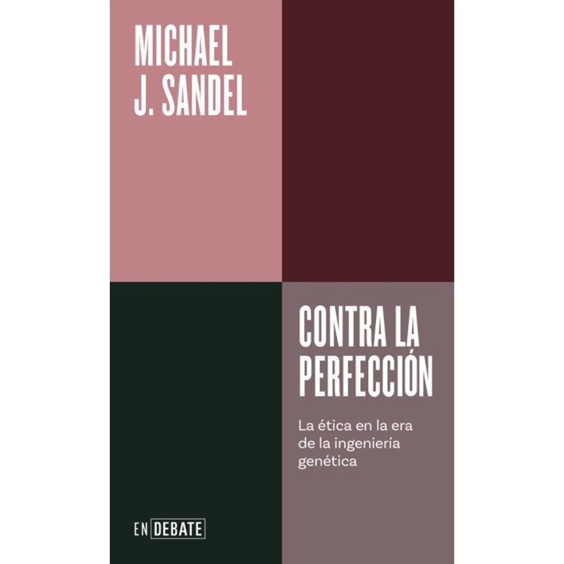 LIBRO CONTRA LA PERFECCION SANDEL, MICHAEL - 1