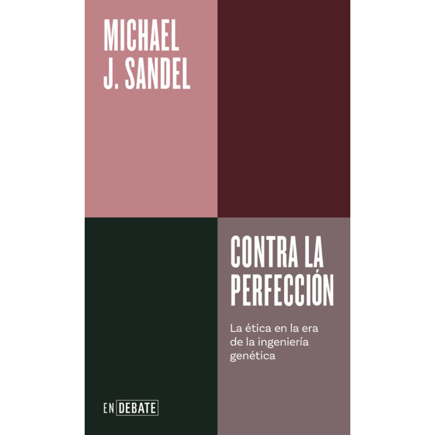 LIBRO CONTRA LA PERFECCION SANDEL, MICHAEL - 1