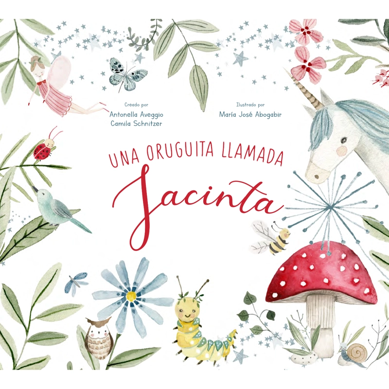LIBRO UNA ORUGUITA LLAMADA JACINTA - VARIOS AUTORES - 1