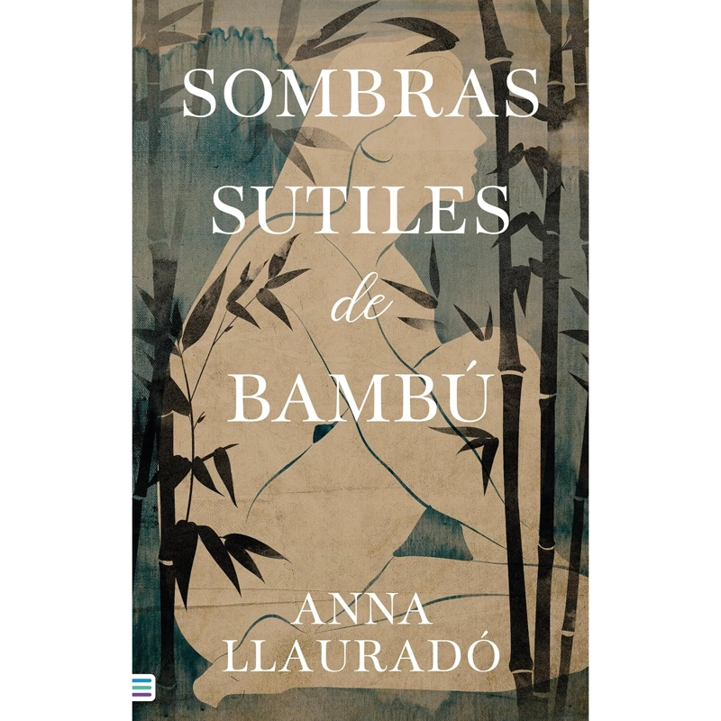 LIBRO SOMBRAS SUTILES DE BAMBÚ ANNA LLAURADO - 1