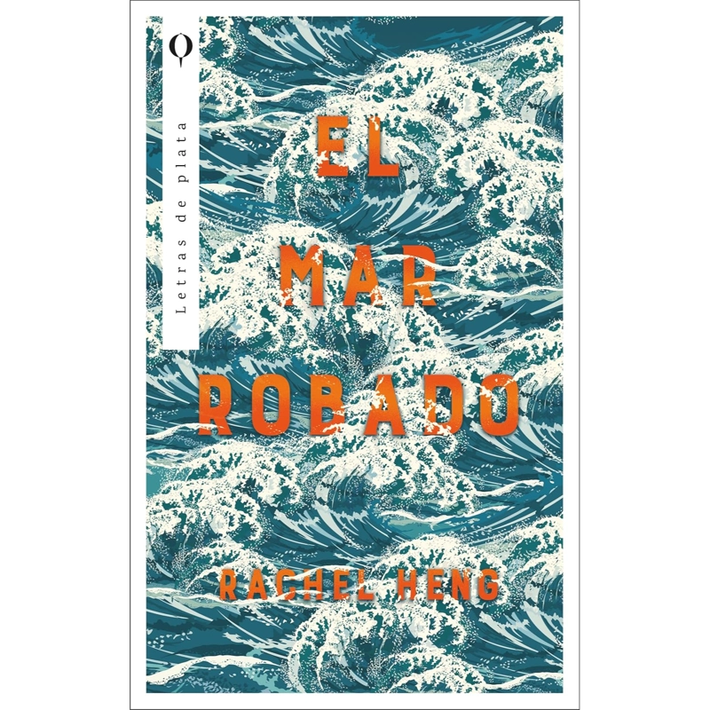 LIBRO EL MAR ROBADO HENG, RACHEL - 1