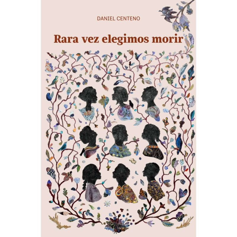 LIBRO RARA VEZ ELEGIMOS MO RIR CENTENO, DANIEL - 1