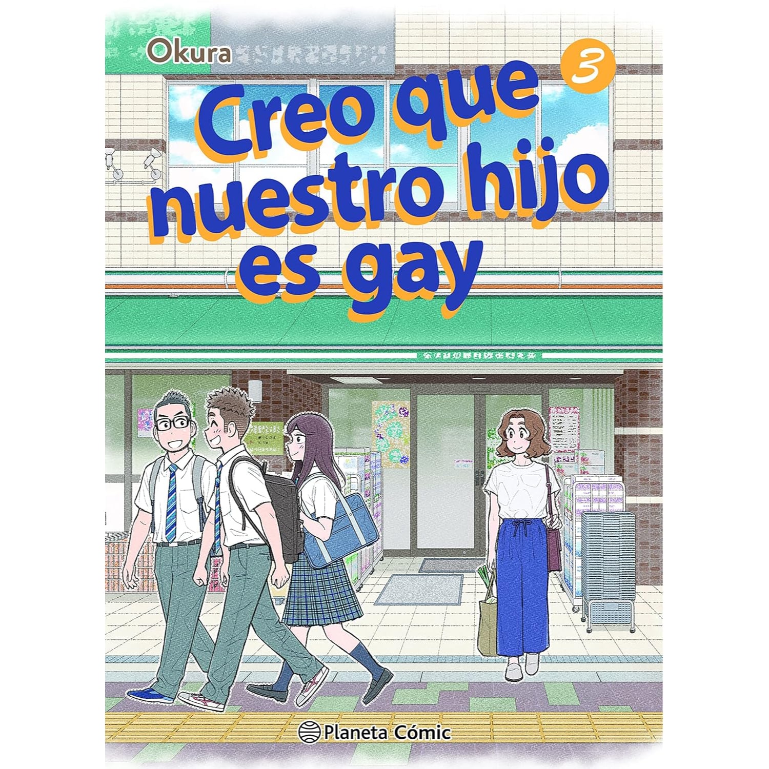 CÓMIC CREO QUE NUESTRO HIJO ES G A Y Nº 03 OKURA - 1