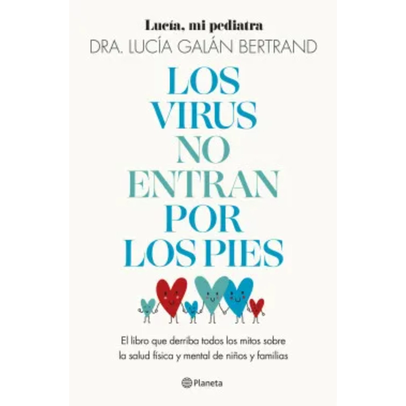 LIBRO LOS VIRUS NO ENTRAN POR LOS PIES GALÁN, LUCIA - 1
