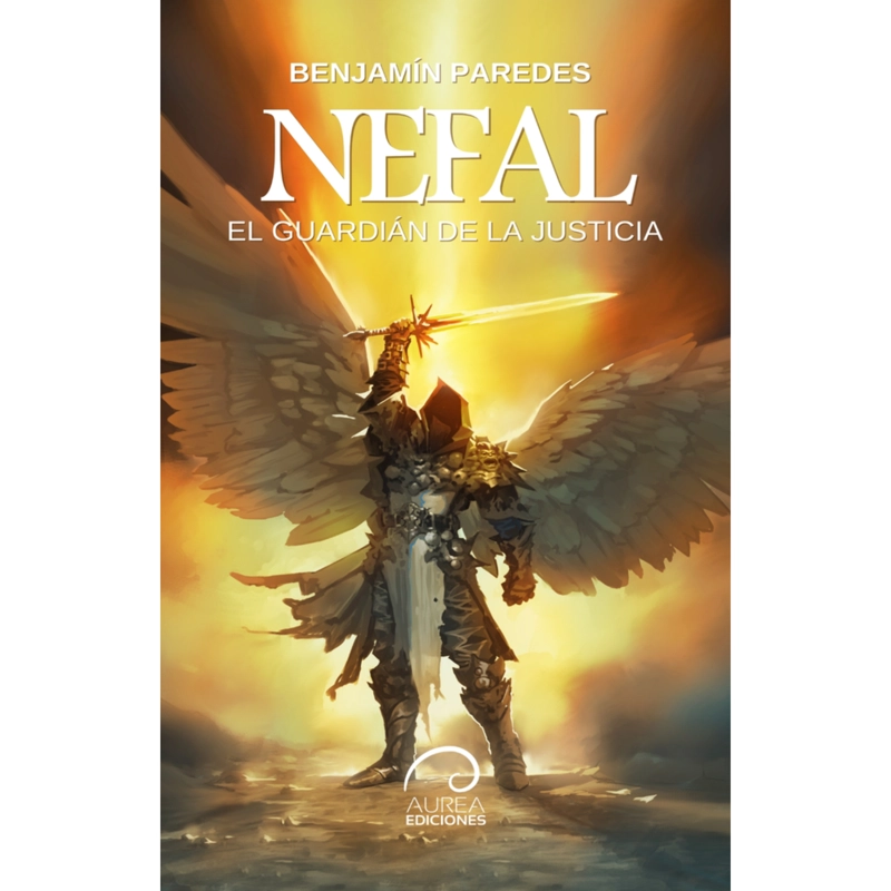 LIBRO NEFAL. EL GUARDIÁN DE LA JUSTICIA PAREDES, BENJAMÍN - 1