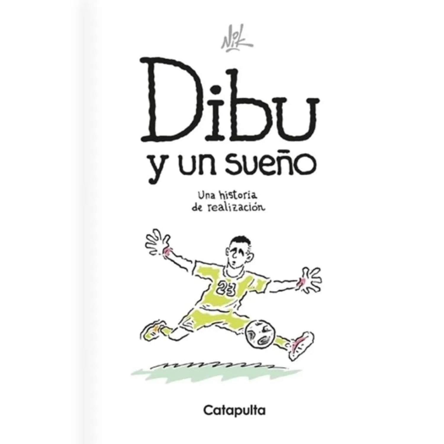 LIBRO DIBU Y UN SUEÑO: UNA HISTORIA DE REALIZA - EQUIPO EDITORIAL - 1