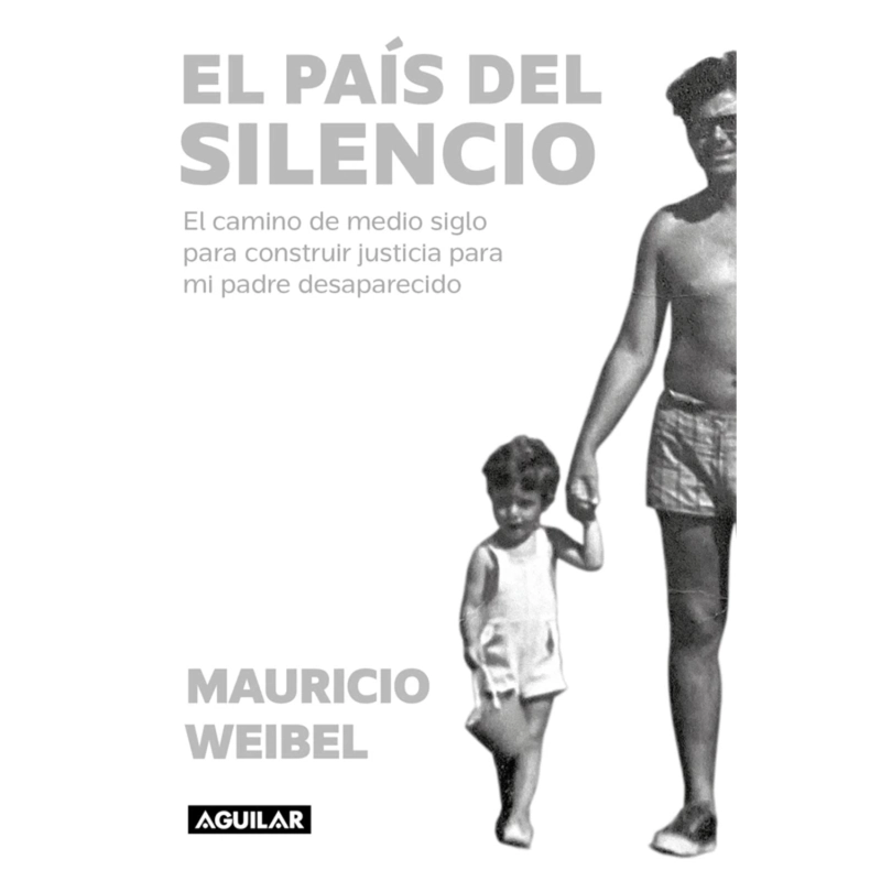 LIBRO EL PAIS DEL SILENCIO WEIBEL, MAURICIO - 1