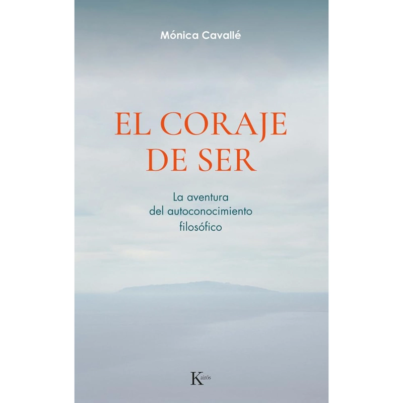 LIBRO EL CORAJE DE SER CAVALLE CRUZ, MÓNICA - 1