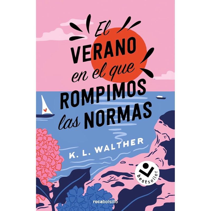 LIBRO EL VERANO EN EL QUE ROMPIMOS LAS NORMAS WALTHER, K. L. - 1