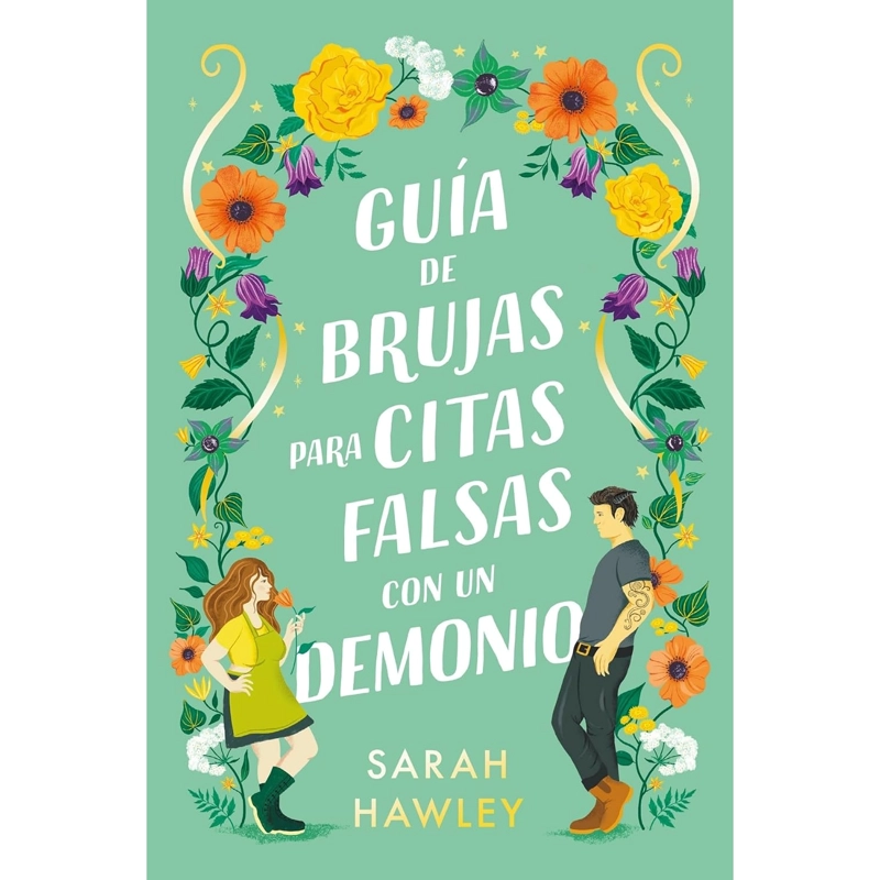 LIBRO GUÍA DE BRUJAS PARA CITAS FALSAS CON UN DEMO-NIO HAWLEY, SARAH - 1