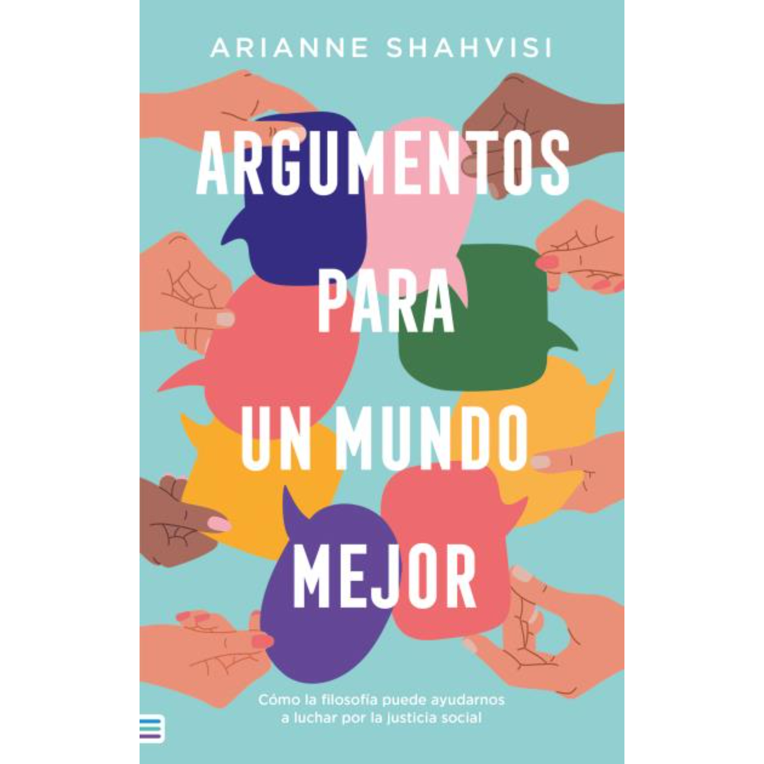 ARGUMENTOS PARA UN MUNDO MEJOR - 1
